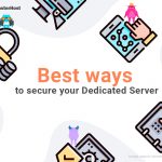 The 8 best dedicated server security tips in 2019 - Image #1