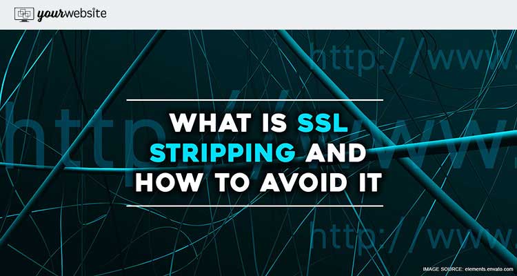 What is SSL stripping