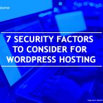 WordPress hosting security factors