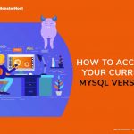 How to Access Your Current MySQL Version - Image #1