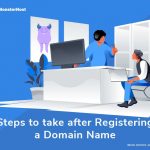 8 Steps to Take After Registering a Domain Name - Image #1