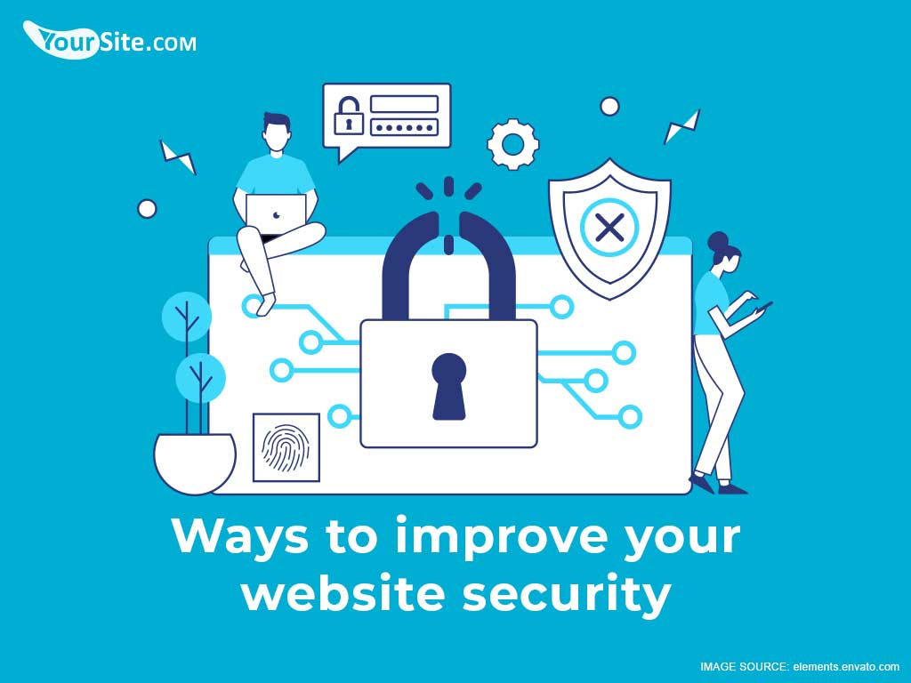 6 Ways To Improve Your Website Security - Monsterhost