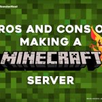 How to make a Minecraft Server - Pros and Cons - Image #1
