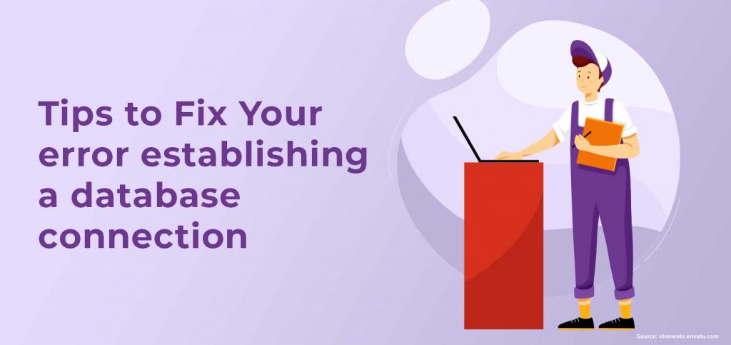 4 Tips To Fix Your Error Establishing A Database Connection - Monsterhost