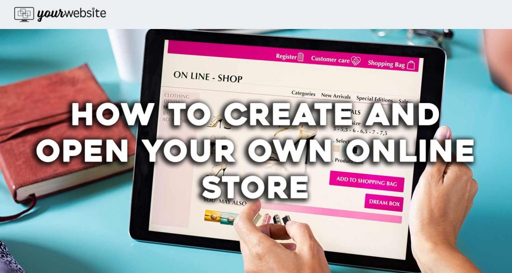 open your own online store